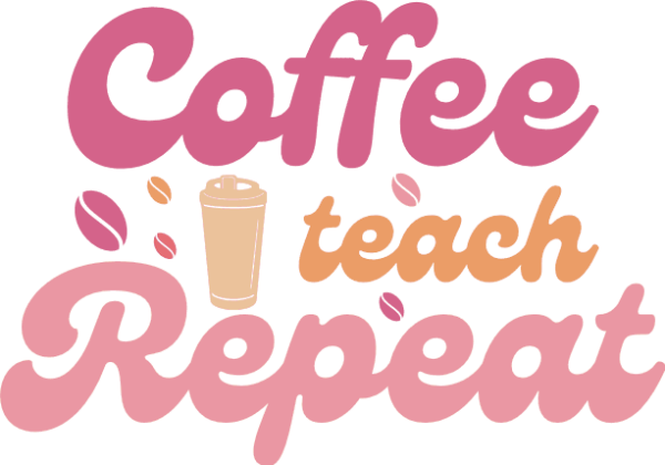 Coffee Teach Repeat Funny Teacher Mug Design Free Svg File For