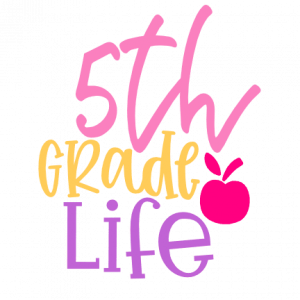 5th Grade life, Elementary School Free Svg File - SVG Heart