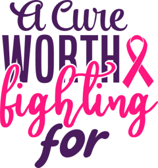 a-cure-worth-fighting-for-cancer-awareness-ribbon-free-svg-file-SvgHeart.Com