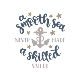 a-smooth-sea-never-made-a-skilled-sailor-nautical-free-svg-file-SvgHeart.Com