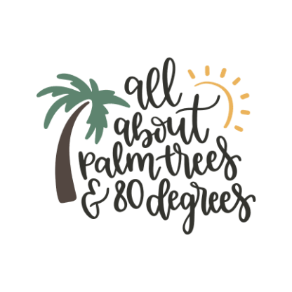 all-about-palm-trees-and-80-degrees-summer-time-free-svg-file-SvgHeart.Com