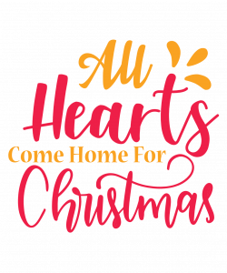 All Hearts Come Home For Christmas, Holiday Free Svg File - SVG Heart