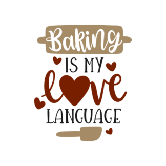 baking-is-my-love-language-free-svg-file-SvgHeart.Com