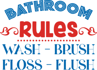 bathroom-rules-wash-brush-floss-flush-bathroom-free-svg-file-SvgHeart.Com