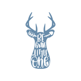 be-brave-little-one-deer-head-positive-free-svg-file-SvgHeart.Com