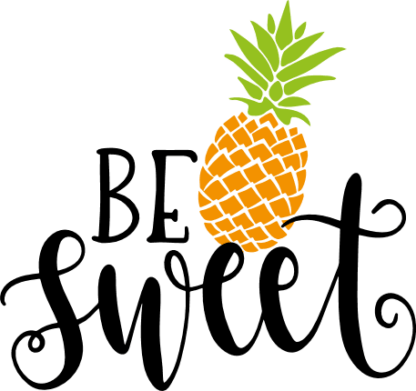 be-sweet-pineapple-inspirational-free-svg-file-SvgHeart.Com