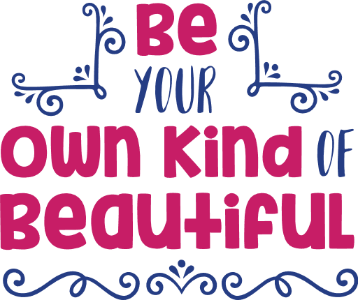 be your own kind of beautiful, inspirational free svg file - SVG Heart