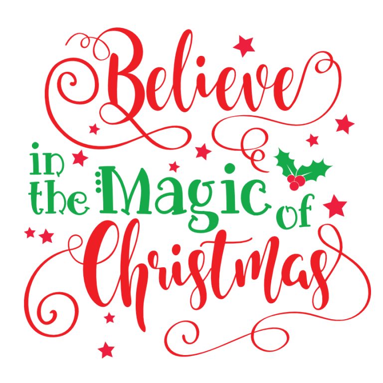 Believe In The Magic Of Christmas Free Svg File - SVG Heart