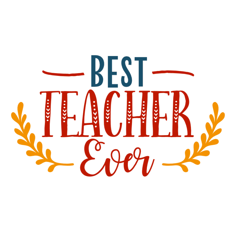 Best Teacher Ever, Teacher's Day Free Svg File - SVG Heart