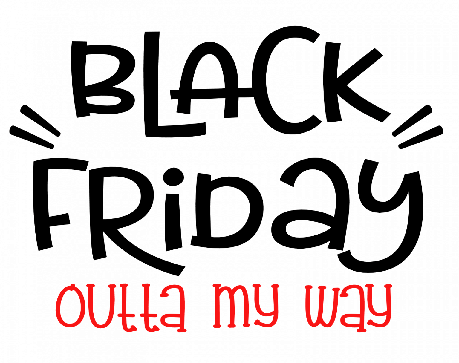 black-friday-outta-my-way-free-svg-file-svg-heart