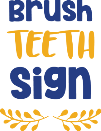 brush-teeth-sign-funny-bathroom-free-svg-file-SvgHeart.Com