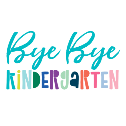 bye-bye-kindergarten-last-day-of-school-free-svg-file-SvgHeart.Com