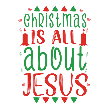 Christmas Is All About Jesus, Religious Free Svg File - SVG Heart