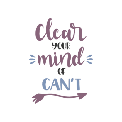 clear-your-mind-of-cant-motivational-free-svg-file-SvgHeart.Com