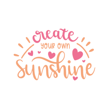 create-your-own-sunshine-inspirational-free-svg-file-SvgHeart.Com