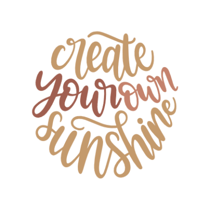 create-your-own-sunshine-motivational-free-svg-file-SvgHeart.Com