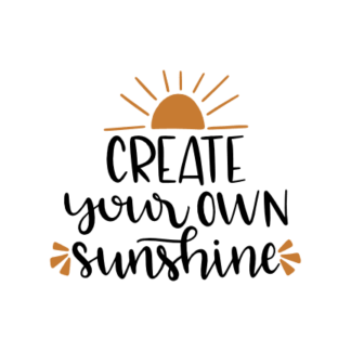 create-your-own-sunshine-sun-motivational-free-svg-file-SvgHeart.Com