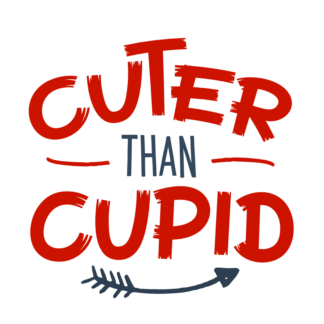 cuter-than-cupid-funny-valentines-day-free-svg-file-SvgHeart.Com