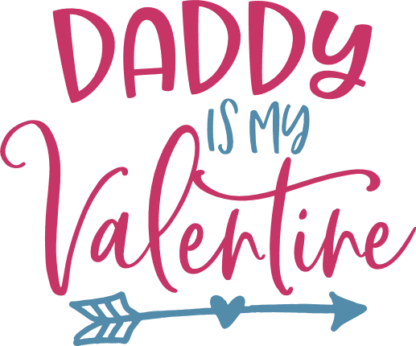 daddy is my valentine, valentine's day free svg file - SVG Heart