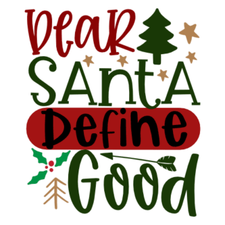 dear-santa-define-good-christmas-free-svg-file-SvgHeart.Com