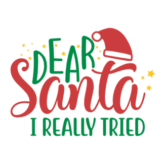 dear-santa-i-really-tried-christmas-free-svg-file-SvgHeart.Com