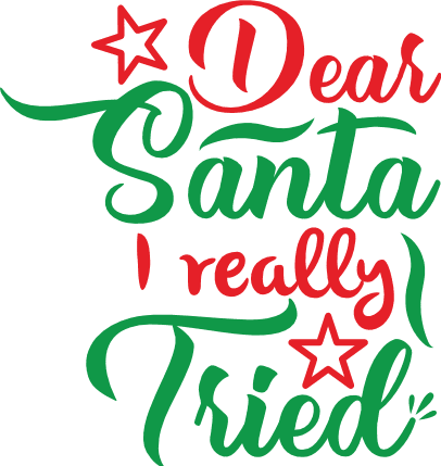 dear santa i really tried, stars, christmas free svg file - SVG Heart