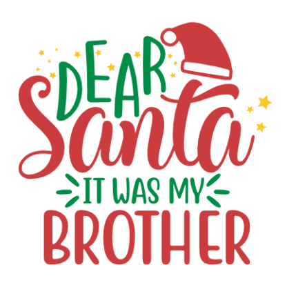 dear-santa-it-was-my-brother-christmas-free-svg-file-SvgHeart.Com