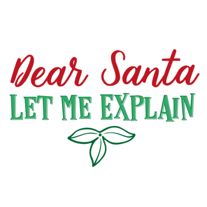 dear-santa-let-me-explain-free-svg-file-SvgHeart.Com