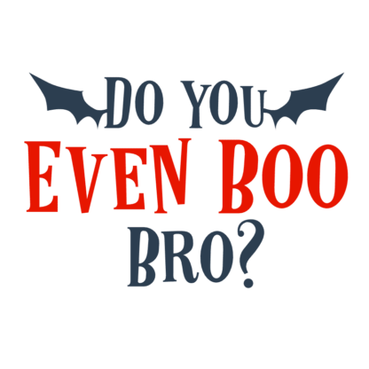 do-you-even-boo-bro-halloween-bat-free-svg-file-SvgHeart.Com