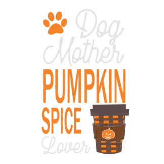 dog-mother-pumpkin-spice-lover-fall-free-svg-file-SvgHeart.Com