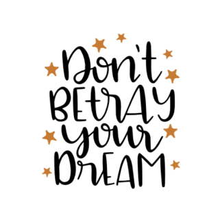 dont-betray-your-dream-stars-motivational-free-svg-file-SvgHeart.Com