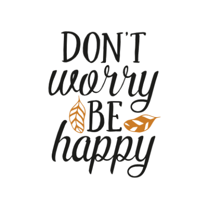 dont-worry-be-happy-leaves-motivational-free-svg-file-SvgHeart.Com