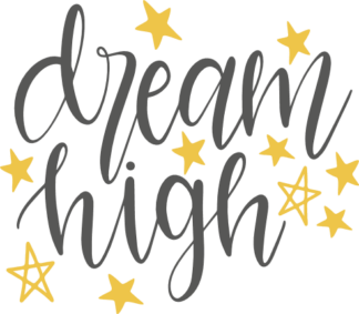 dream-high-inspirational-free-svg-file-SvgHeart.Com