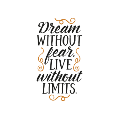 dream-without-fear-live-without-limits-motivational-positive-free-svg-file-SvgHeart.Com