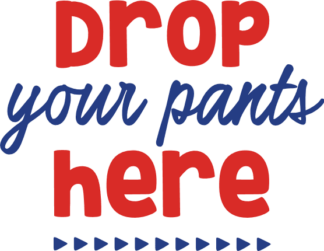 drop-your-pants-here-toilet-free-svg-file-SvgHeart.Com