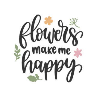 flowers-make-me-happy-gardener-free-svg-file-SvgHeart.Com