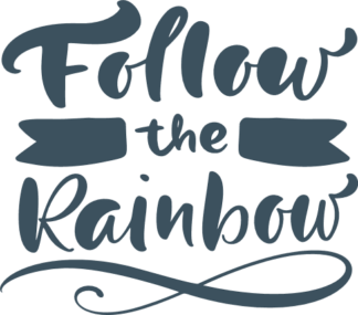 follow-the-rainbow-baby-boho-style-sayings-free-svg-file-SvgHeart.Com