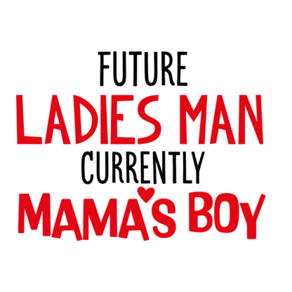 future-ladies-man-currently-mamas-boy-baby-onesie-free-svg-file-SvgHeart.Com