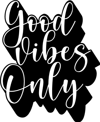 good vibes only, positive free svg file - SVG Heart