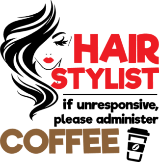 hair-stylist-if-unresponsive-please-administer-coffee-coffee-lover-free-svg-file-SvgHeart.Com