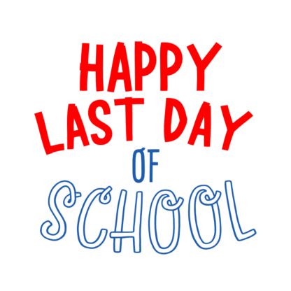 happy-last-day-of-school-vacation-free-svg-file-SvgHeart.Com