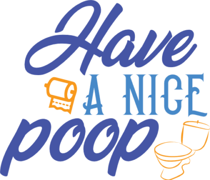 have-a-nice-poop-toilet-free-svg-file-SvgHeart.Com