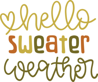 hello-sweater-weather-funny-falling-season-sayings-free-svg-file-SvgHeart.Com