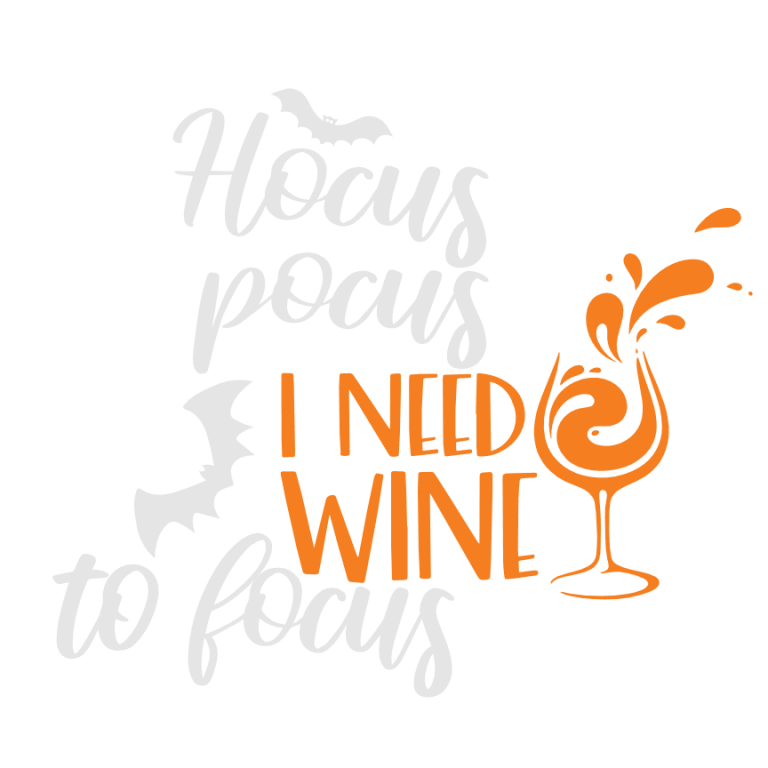 Hocus Pocus I Need Wine To Focus Free Svg File Svg Heart 5412