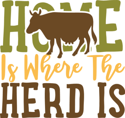 home-is-where-the-herd-is-cow-farm-free-svg-file-SvgHeart.Com