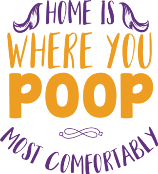 home-is-where-you-poop-most-comfortably-bathroom-free-svg-file-SvgHeart.Com