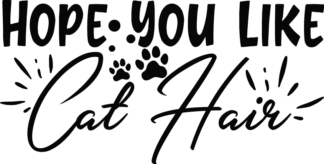 hope-you-like-cat-hair-funny-pet-lover-free-svg-file-SvgHeart.Com