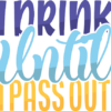 i-drink-until-i-pass-out-funny-baby-onesie-free-svg-file-SvgHeart.Com