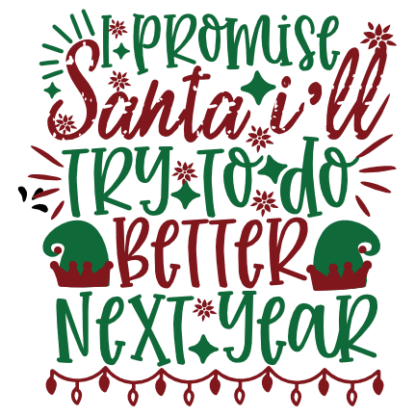 i-promise-santa-ill-try-to-do-better-christmas-free-svg-file-SvgHeart.Com