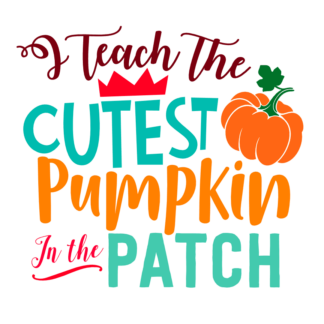 i-teach-the-cutest-pumpkin-in-the-patch-teacher-free-svg-file-SvgHeart.Com